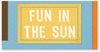 SUN503 - Fun in the Sun