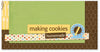 HC501-Making Cookies